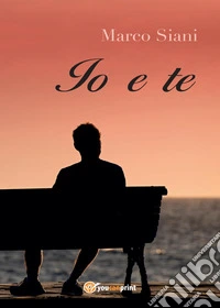 Io e te