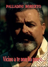 Vicino a te non ho paura... libro