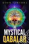The mystical qabalah. E-book. Formato EPUB ebook
