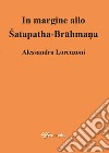 In margine allo Satapatha-Brahmana libro