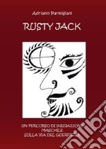 Rusty Jack libro