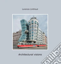 Architectural visions