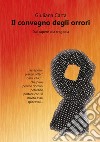 Il convegno degli orrori libro