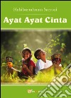 Ayat Ayat Cinta. Ediz. multilingue libro