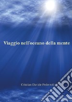 Viaggio nell'oceano della mente libro