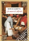 Gli amori di Alfredo. Vol. 2 libro di Cassetta Nerino L.