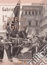 L'anello di Gildo libro