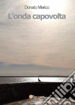 L'onda capovolta libro