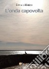 L'onda capovolta libro