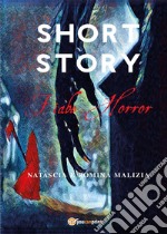 Short story. Fiabe horror libro