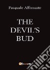 The Devil's Bud libro