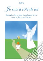 Je suis à côté de toi libro