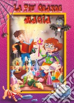 La più grande magia libro