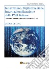 Innovazione, digitalizzazione, internazionalizzazione delle Pmi italiane libro