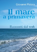 Il mare a primavera libro