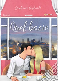 Quel bacio