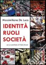 Identità ruoli società libro