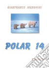 Polar 14 libro