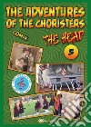 The head. The adventures of choristers libro