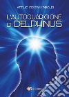 L'autoguarigione di Delphinus libro