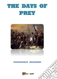 The days of prey libro