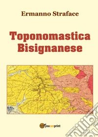Toponomastica Bisignanese