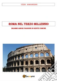 Roma nel Terzo Millennio libro