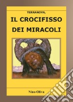 Il crocifisso dei miracoli libro