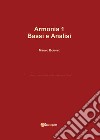 Armonia. Vol. 1: Bassi e analisi libro