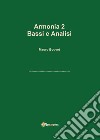 Armonia. Vol. 2: Bassi e analisi libro di Bouvet Mauro