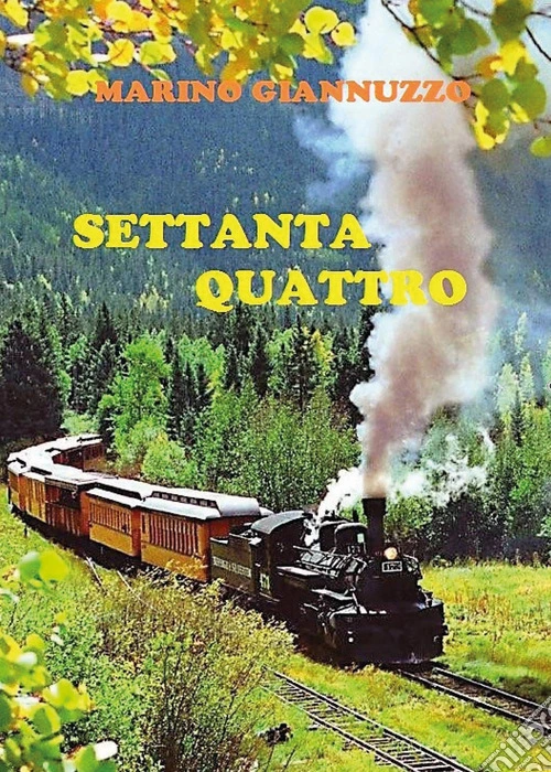 Settanta quattro