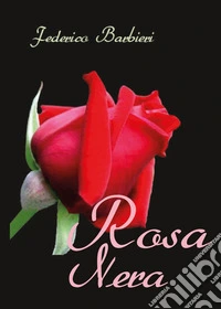 Rosa nera