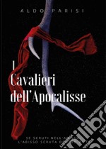 I Cavalieri dell'Apocalisse libro