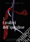 I Cavalieri dell'Apocalisse libro