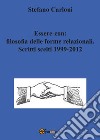 Essere-con: filosofia delle forme relazionali. Scritti scelti 1999-2012 libro