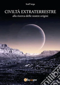 Civiltà extraterrestre libro