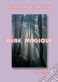 Aube magique libro