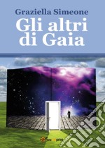 Gli altri di Gaia