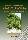 Ha pagato in anticipo libro