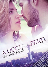 A occhi aperti