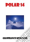 Polar 14 libro