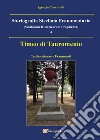 Timeo di Tauromenio. Testimonianze e frammenti. Storiografia siceliota frammentaria. Vol. 4 libro