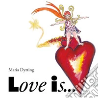 Love is...