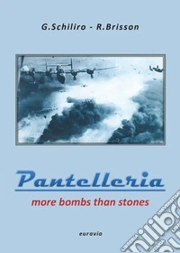 Pantelleria. More bombs than stones libro