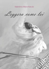 Leggera come lei