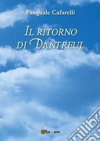 Il ritorno di Dantreul libro