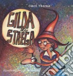 Gilda la strega libro