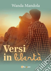 Versi in libertà libro