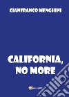 California, no more libro