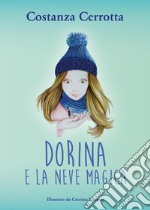 Dorina e la neve magica libro